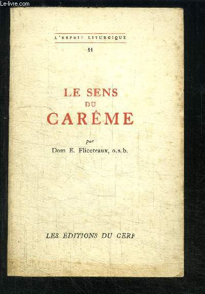 LE SENS DU CAREME