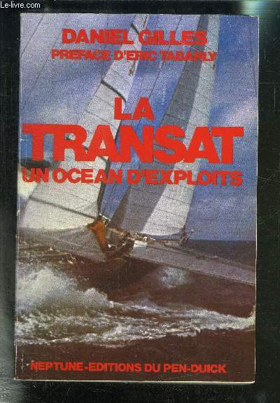 LA TRANSAT- UN OCEAN D EXPLOITS