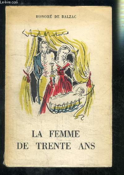 LA FEMME DE TRENTE ANS- LE MESSAGE