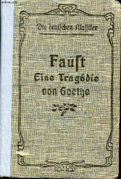 FAULT EINE TRAGDIE DON GOETHE