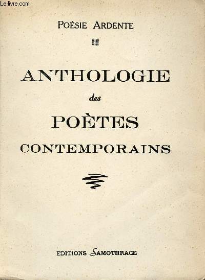 POESIE ARDENTE - ANTHOLOGIE DES POETES CONTEMPORAINS - IV