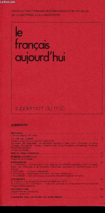 LE FRANCAIS AUJOURD'HUI - SUPPLEMENTAU N35 - Compte rendu du CA et de l'AG (mai 1976 ) - Le travail des Rgionales