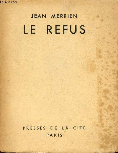 LE REFUS