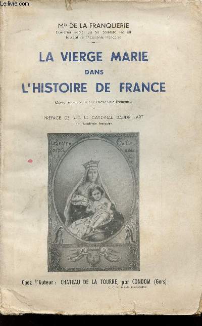 LA VIERGE MARIE DANS L'HISTOIRE DE FRANCE