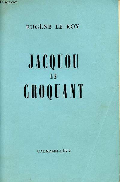 JACQUOU LE CROQUANT
