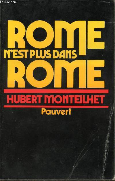 ROME N'EST PLUS DANS ROME - ELLE EST TOUTE OU JE SUIS