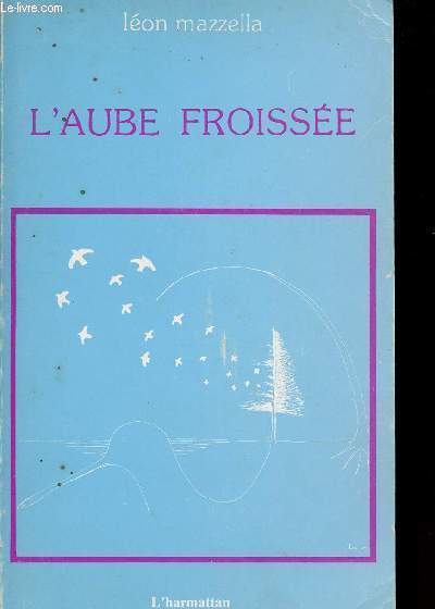 L'AUBE FROISSEE