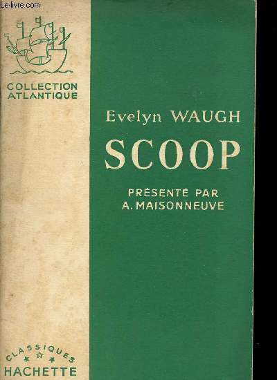 SCOOP - A NOVEL ABOUT JOURNALISTS