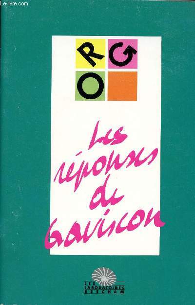 LES REPONSES DE GAVISCON - SOMMAIRE : Quelles sont les raisons de la transformation intra-gastrique de GAVISCON ? - Quel est le mcanisme d'action de GAVISCON ? - GAVISCON soulage-t-il rapidement la brlure de reflux ? - Etc...