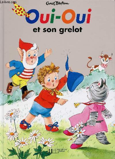OUI-OUI - ET SON GRELOT