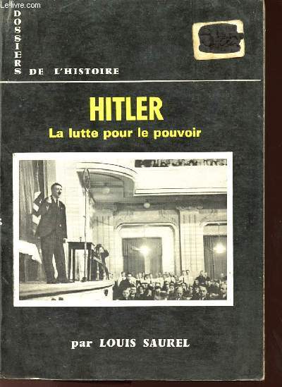 HITLER - LA LUTTE POUR LE POUVOIR