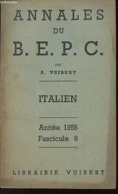 ANNALES DU B.E.P.C. - ITALIEN - ANNEE 1955 - FASCICULE 6