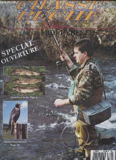 CHASSE PECHE NATURE - N6 - MARS1992 / SPECIAL OUVERTURE / DOSSIER FAUCONNERIE, etc