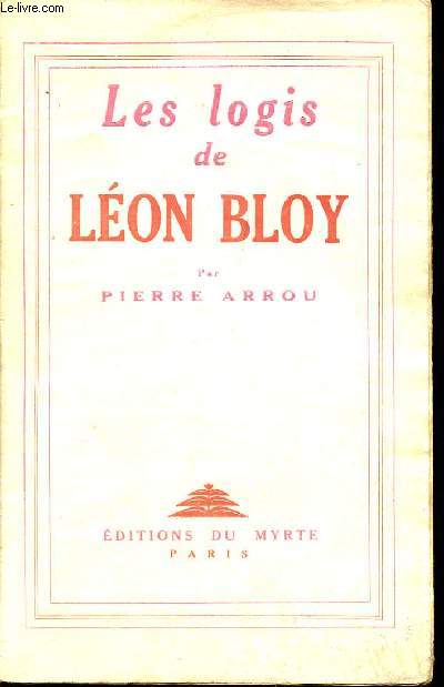 LES LOGIS DE LEON BLOY