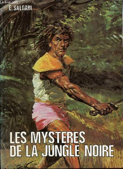 LES MYSTERES DE LA JUNGLE NOIRE