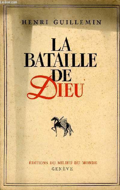 LA BATAILLE DE DIEU