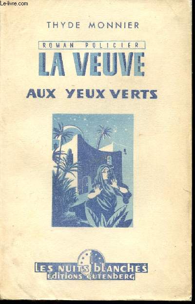 LA VEUVE AUX YEUX VERTS