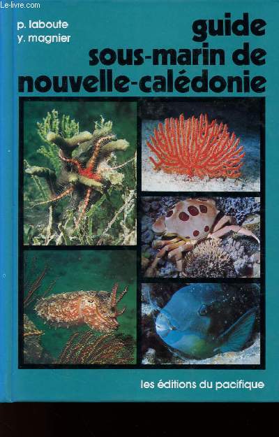 GUIDE SOUS-MARIN DE NOUVELLE-CALEDONIE