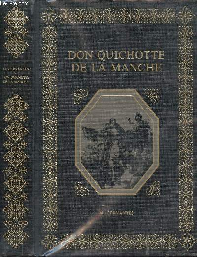 L'INGENIEUX CHEVALIER DON QUICHOTTE DE LA MANCHE