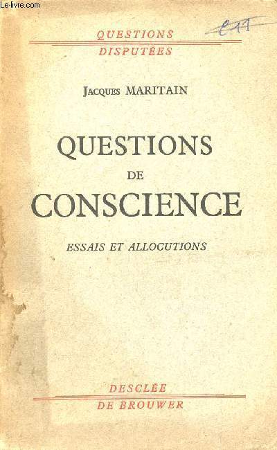 QUESTIONS DE CONSCIENCE - ESSAIS ET ALLOCUTIONS