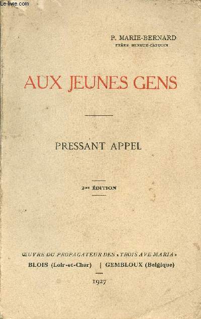 AUX JEUNES GENS - PRESSANT APPEL