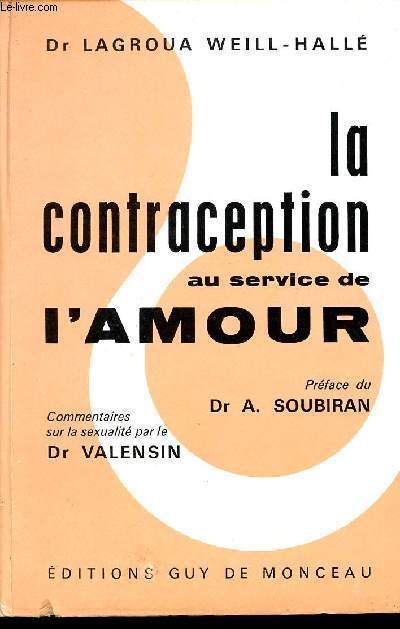 LA CONTRACEPTION AU SERVICE DE L'AMOUR