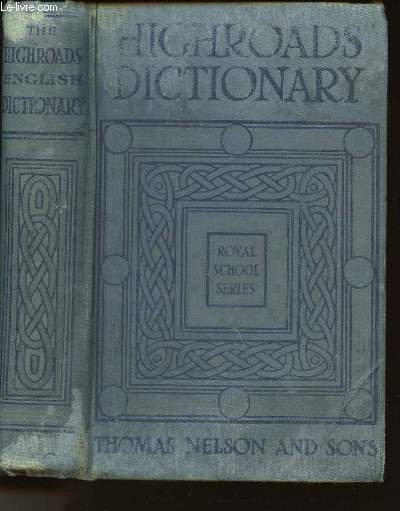 ENGLISH DICTIONARY - PRONOUNCING AND ETYMOLOGICAL - With appendix containing words and phrases from the latin, greek and modern foreign languages