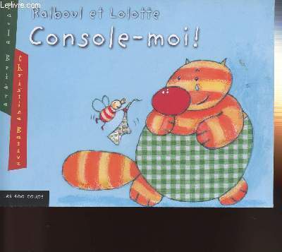 RALBOUL ET LOLOTTE - CONSOLE-MOI !