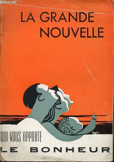 LA GRANDE NOUVELLE QUI VOUS APPORTE LE BONHEUR