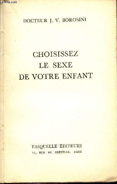 CHOISISSEZ LE SEXE DE VOTRE ENFANT