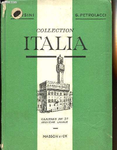 COLLECTION ITALIA - CLASSES DE TROISIEME - ENSEIGNEMENT DU SECOND DEGRE