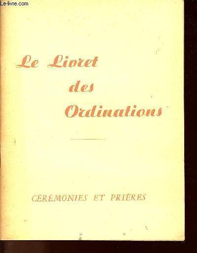 LE LIVRET DES ORDINATIONS - CEREMONIES ET PRIERES