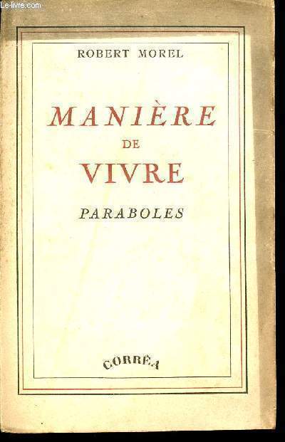 MANIERE DE VIVRE - PARABOLES