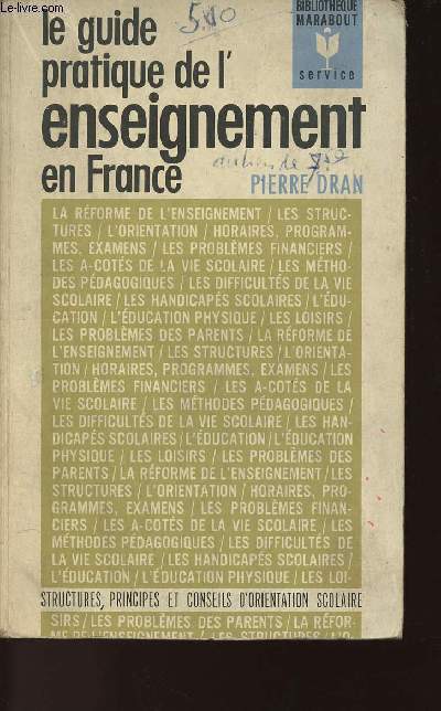 LE GUIDE PRATIQUE DE L'ENSEIGNEMENT EN FRANCE