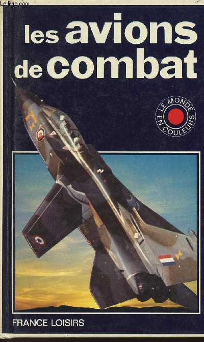 LES AVIONS DE COMBAT