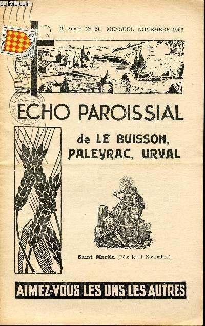 ECHO PAROISSIAL DE LE BUISSON, PALEYRAC, URVAL - 2e ANNEE N24 - MENSUEL - NOVEMBRE 1956 - Directive du Pape - Contre le travail du Dimanche - Etc.