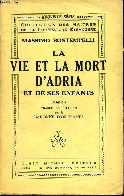 LA VIE ET LA MORT D'ADRIA ET DE SES ENFANTS