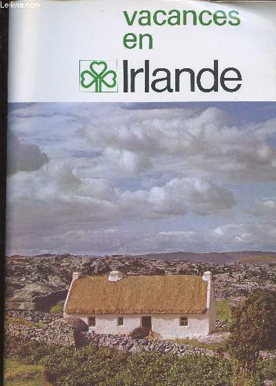 VACANCES EN IRLANDE - Prambule Irlandais - Prparatifs de voyage