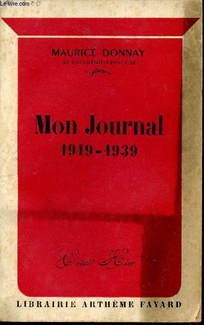 MON JOURNAL - 1919-1939
