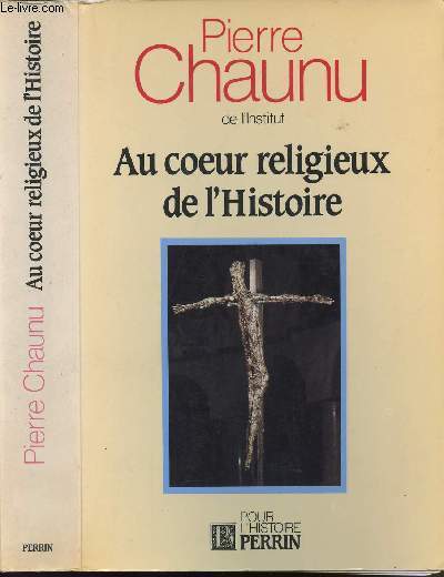 AU COEUR RELIGIEUX DE L'HISTOIRE