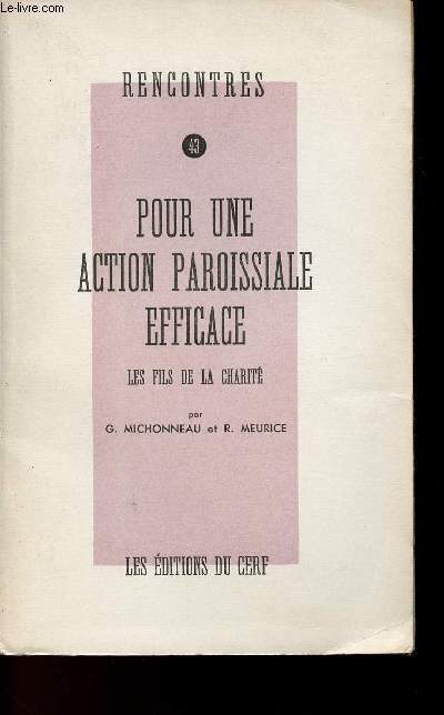 RENCONTRES 43 - POUR UNE ACTION PAROISSIALE EFFICACE - LES FILS DE LA CHARITE