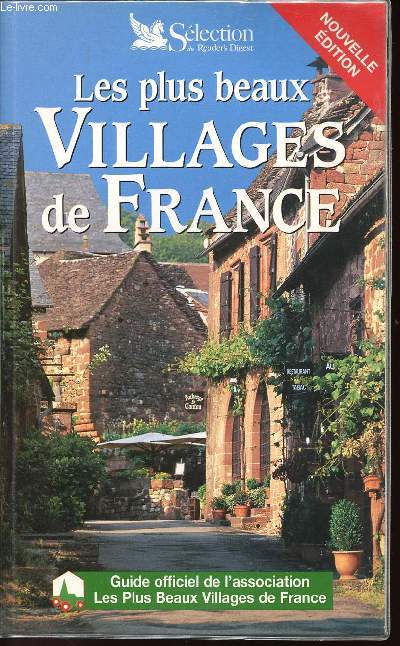 GUIDE OFFICIEL - LES PLUS BEAUX VILLAGES DE FRANCE