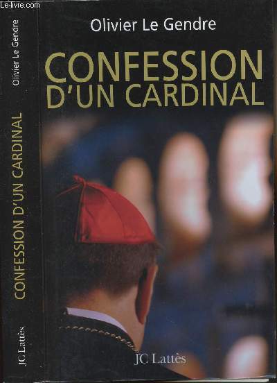 CONFESSION D'UN CARDINAL