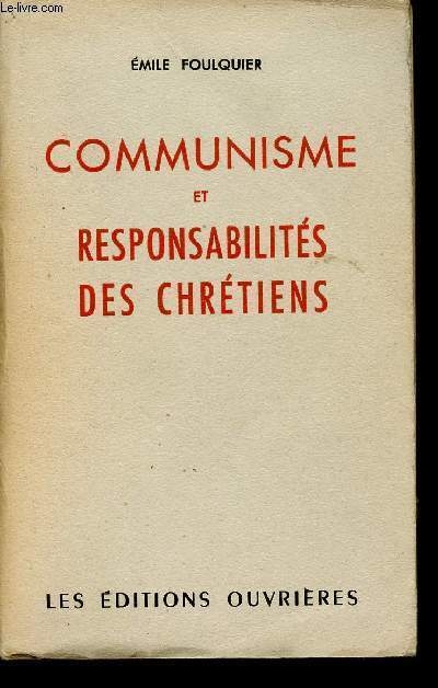 COMMUNISME ET RESPONSABILITES DES CHRETIENS