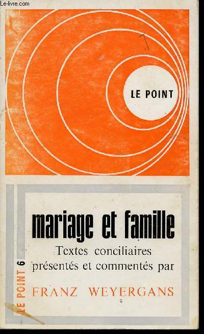 MARIAGE ET FAMILLE - LE POINT 6