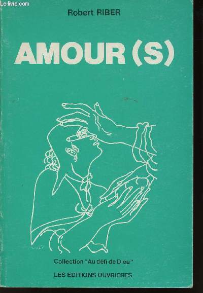AMOUR (S)