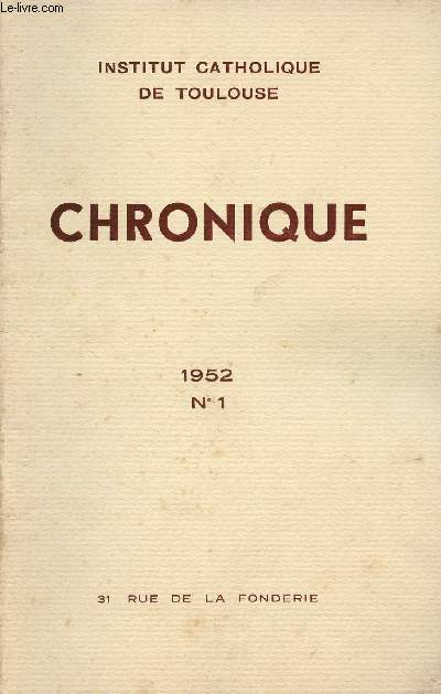 N1 - MARS 1952 - CHRONIQUE - Notre docilit au magistre de l'Eglise par Mgr PUECH - Principes pour une rforme des programmes par Mgr de SOLAGES - Ncrologie - Etc.
