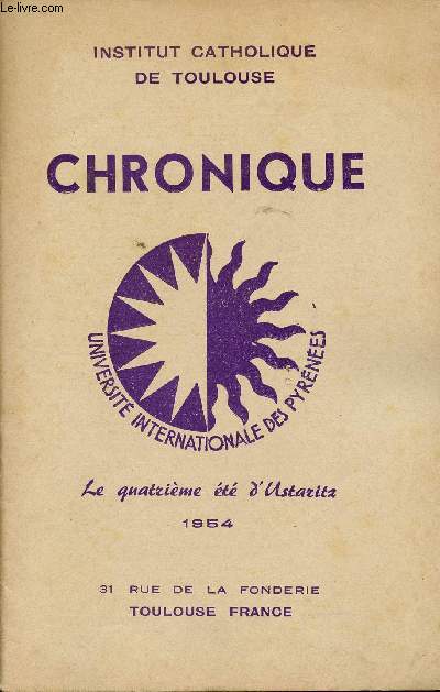 N4 - 1954 - CHRONIQUE - Le quatrime t d'Ustaritz - Les matres de l't 1954 - Leons et manifestations - Au mt du souvenir - Sur les routes de Castille - De dix-sept pays - Etc.