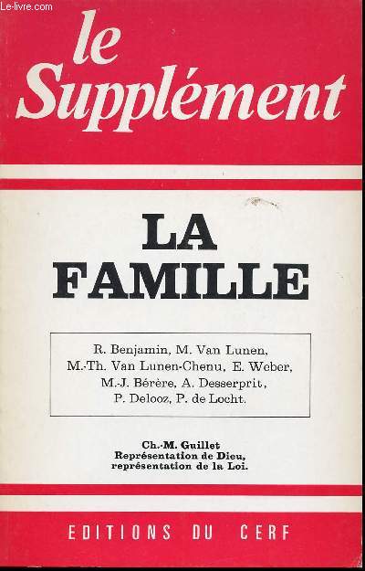 LE SUPPLEMENT - DECEMBRE 1980 - N°135 - LA FAMILLE - Représentation de Dieu, représentation de la Loi.