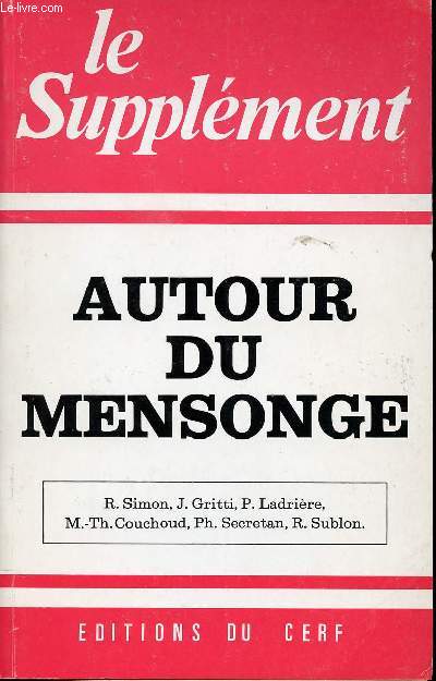 LE SUPPLEMENT - DECEMBRE 1981 - N°139 - AUTOUR DU MENSONGE.